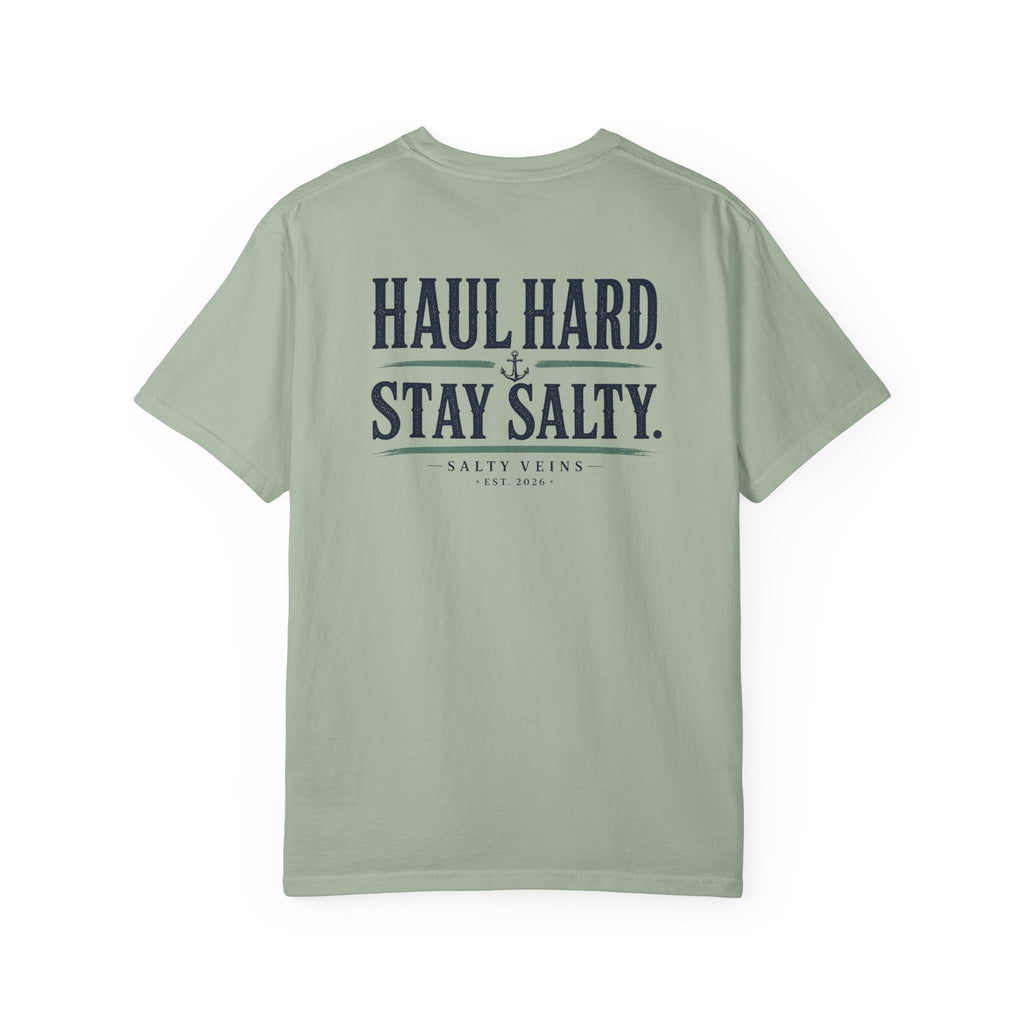Salty Veins "Haul Hard, Stay Salty" T-Shirt