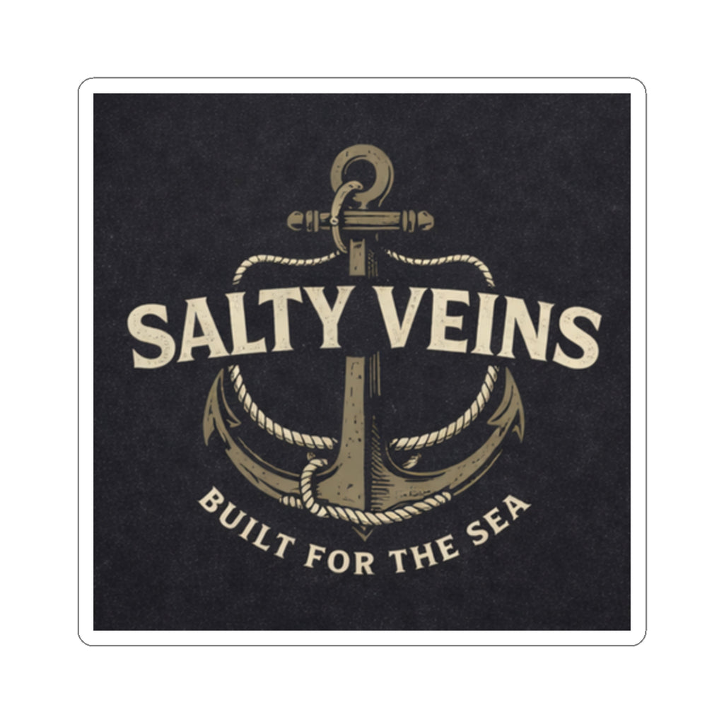 Salty Veins Sticker — "Built for the Sea" Kiss-Cut Vinyl