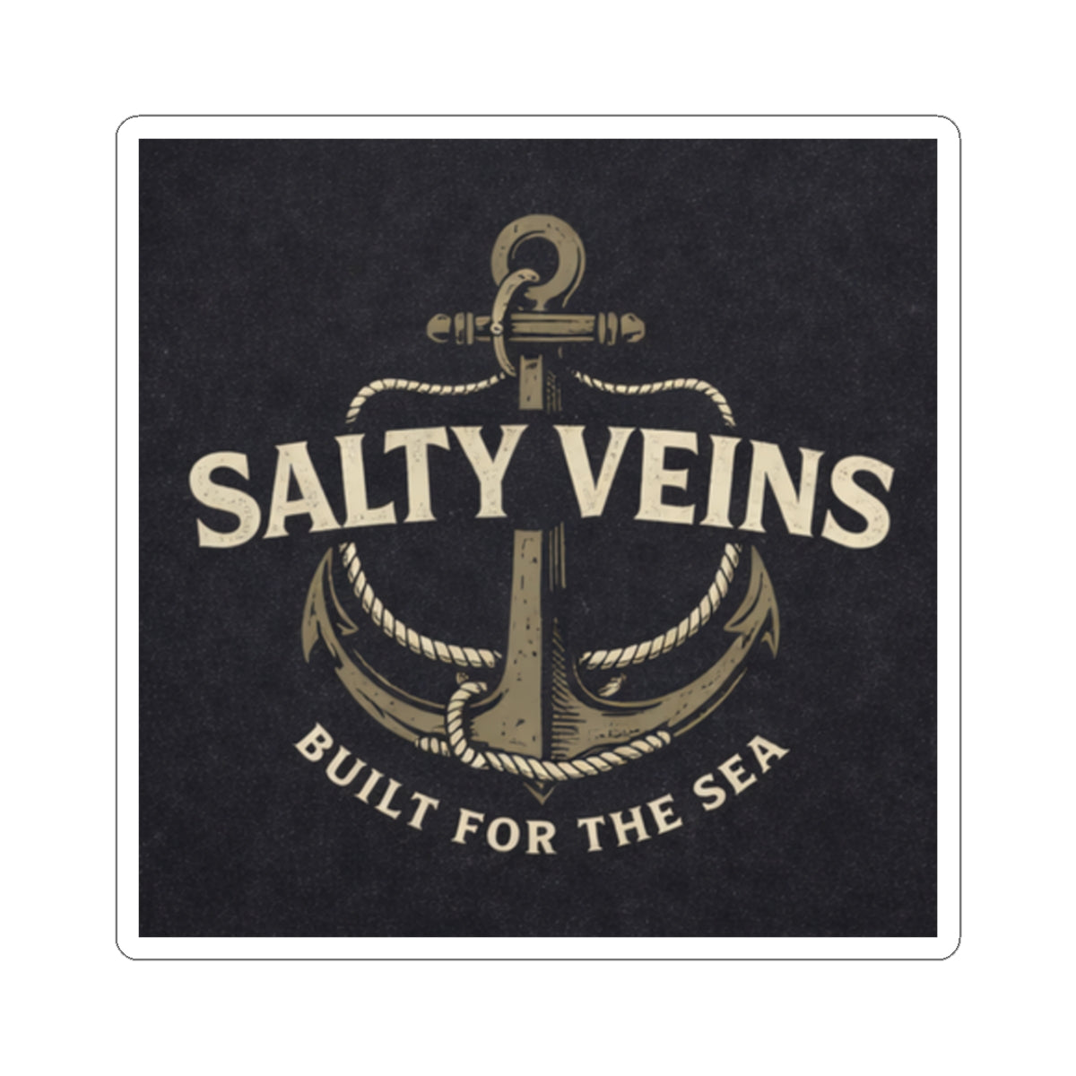 Salty Veins Sticker — "Built for the Sea" Kiss-Cut Vinyl